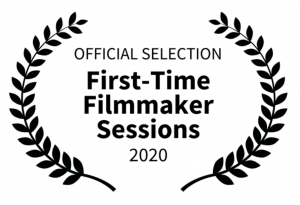 Official Selection at Lift-Off First-Time Filmmaker Sessions 2020